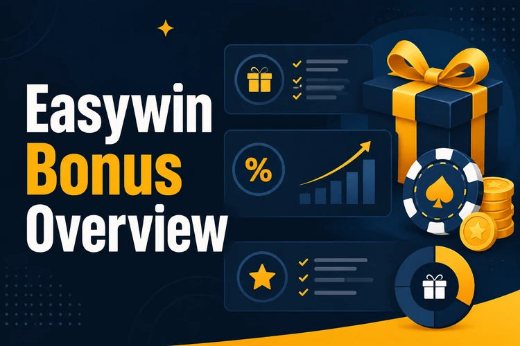 Easywin Bonus Overview