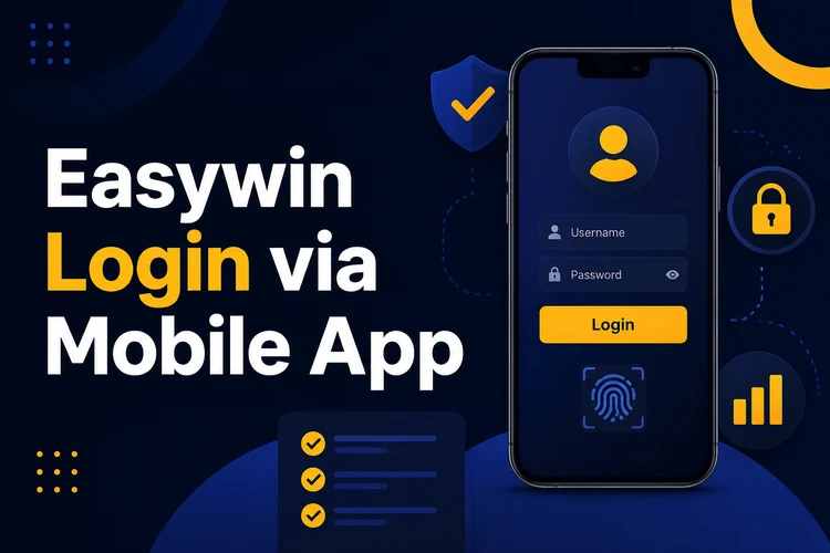 Easywin Login via Mobile App